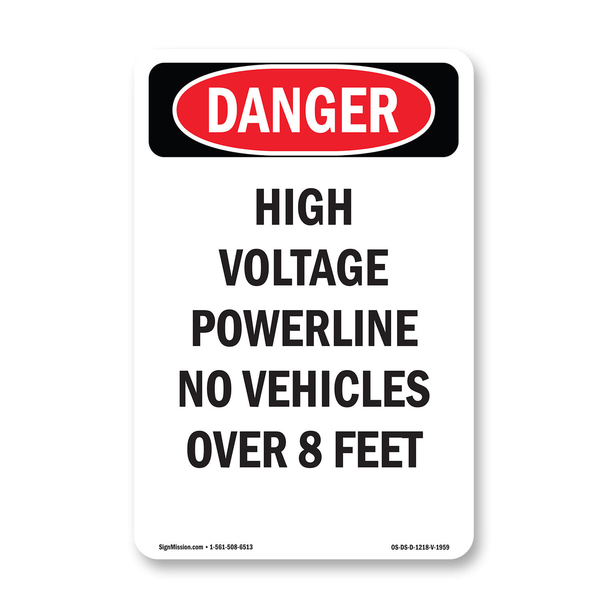 High Voltage Powerline No Vehicles Over 8 Feet