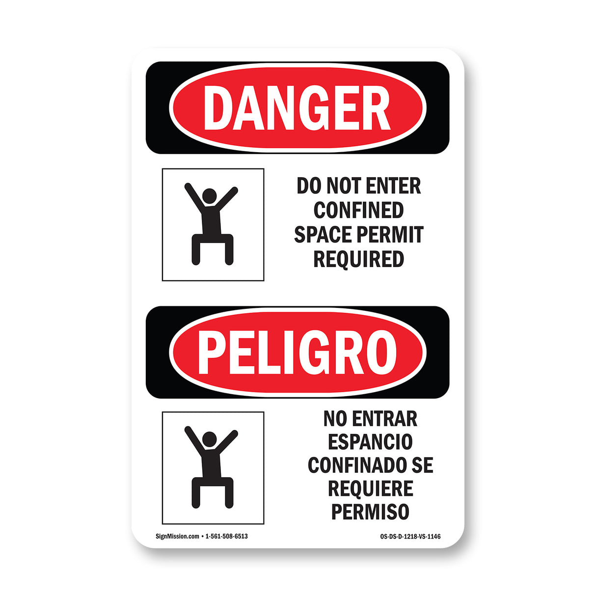 Do Not Enter Confined Space Permit Required