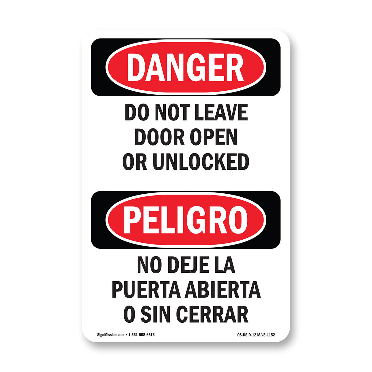 Do Not Leave Door Open Or Unlocked