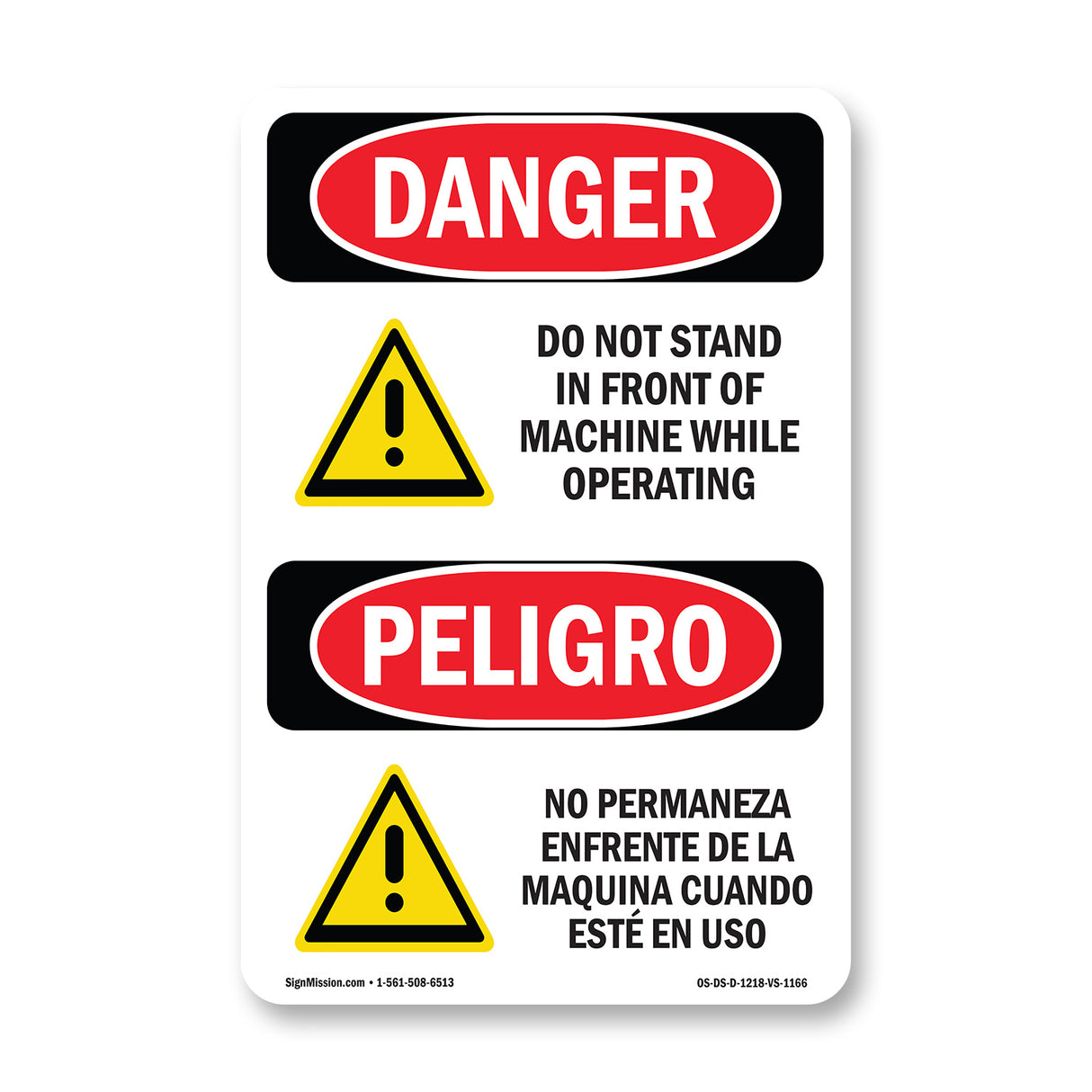 Do Not Stand In Front Of Machine