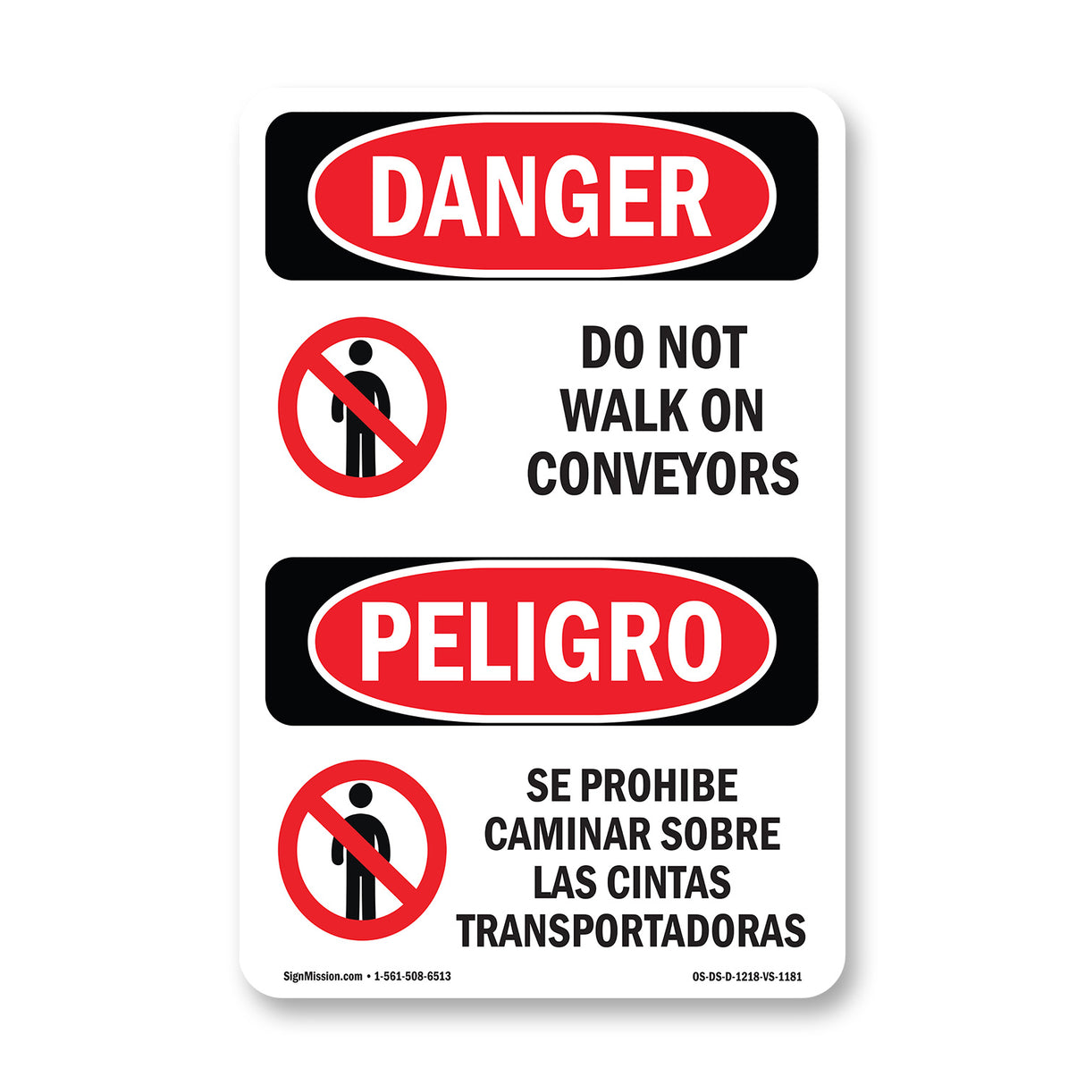 Do Not Walk On Conveyors