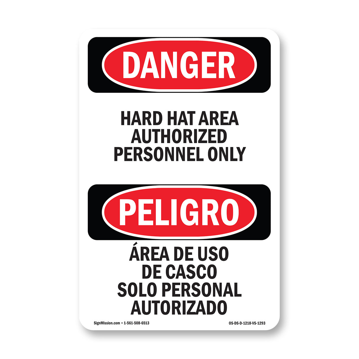 Hard Hat Area Authorized Personnel Only