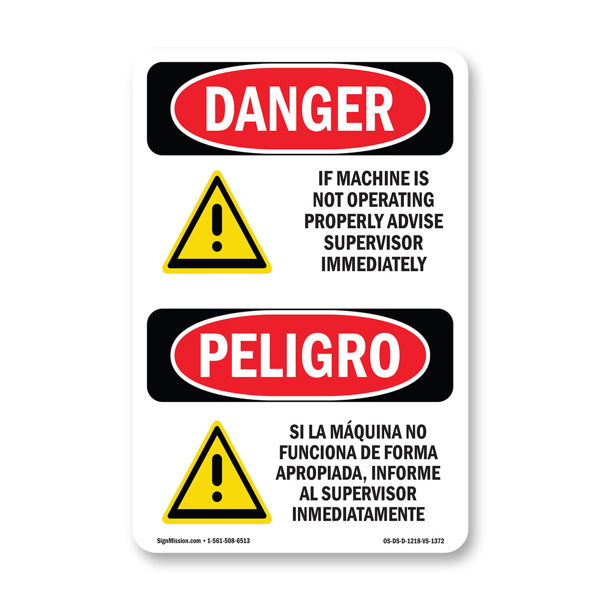 If Machine Not Operating Advise Supervisor