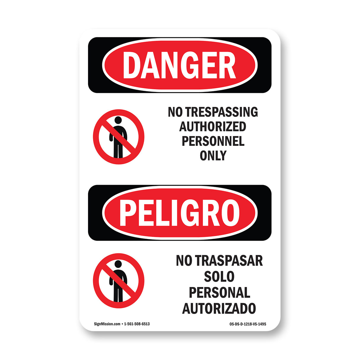 No Trespassing Authorized Personnel Only