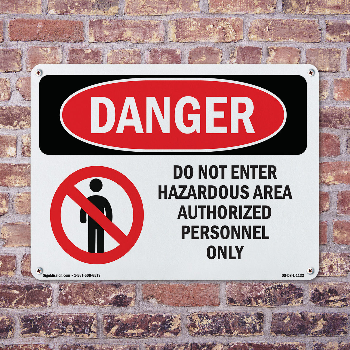 Do Not Enter Hazardous Area