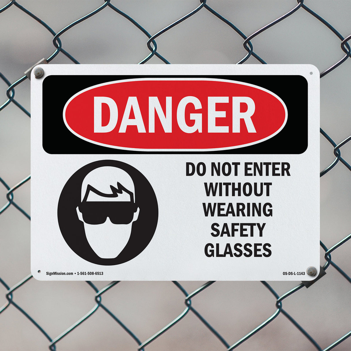 Do Not Enter Without Wearing Safety Glasses