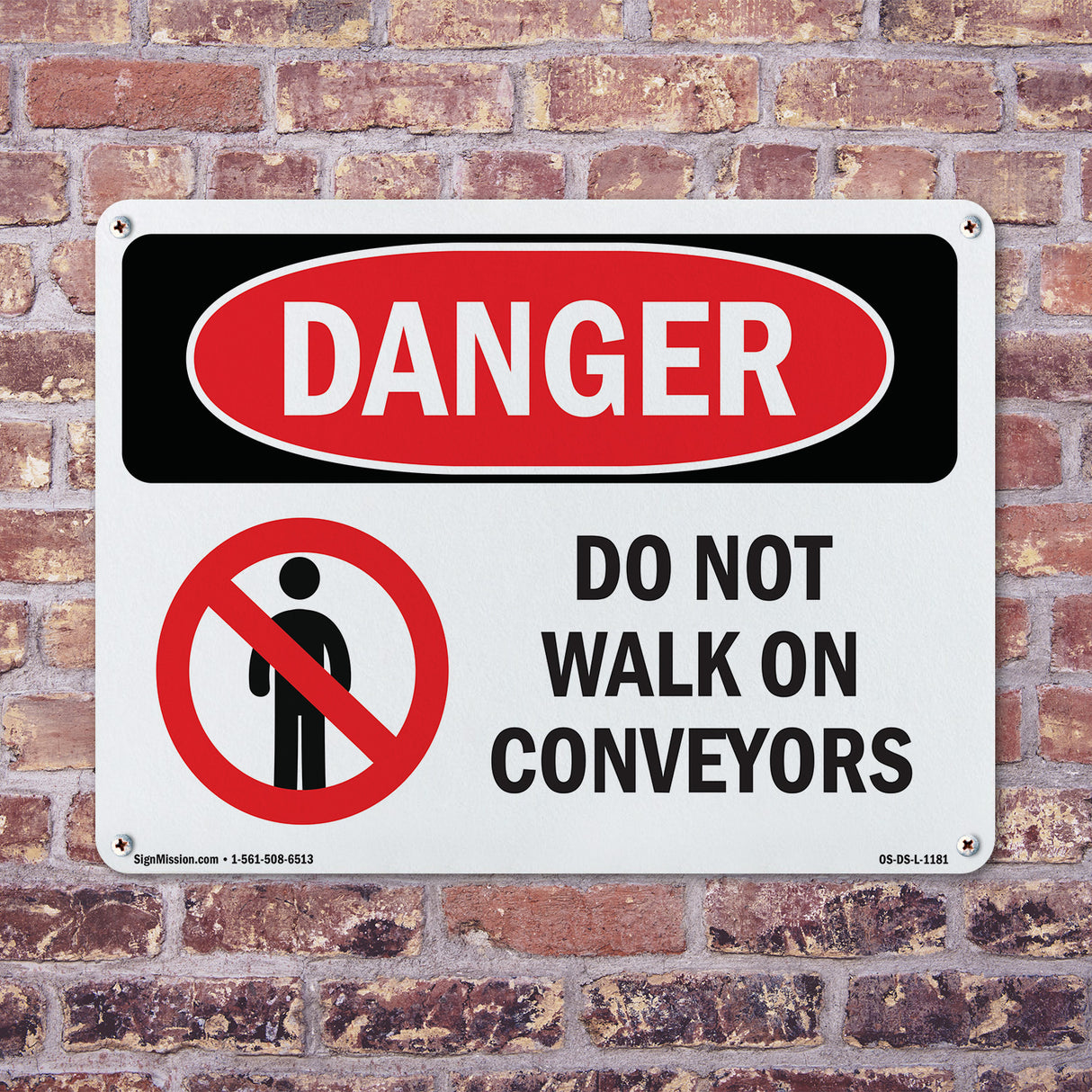 Do Not Walk On Conveyors