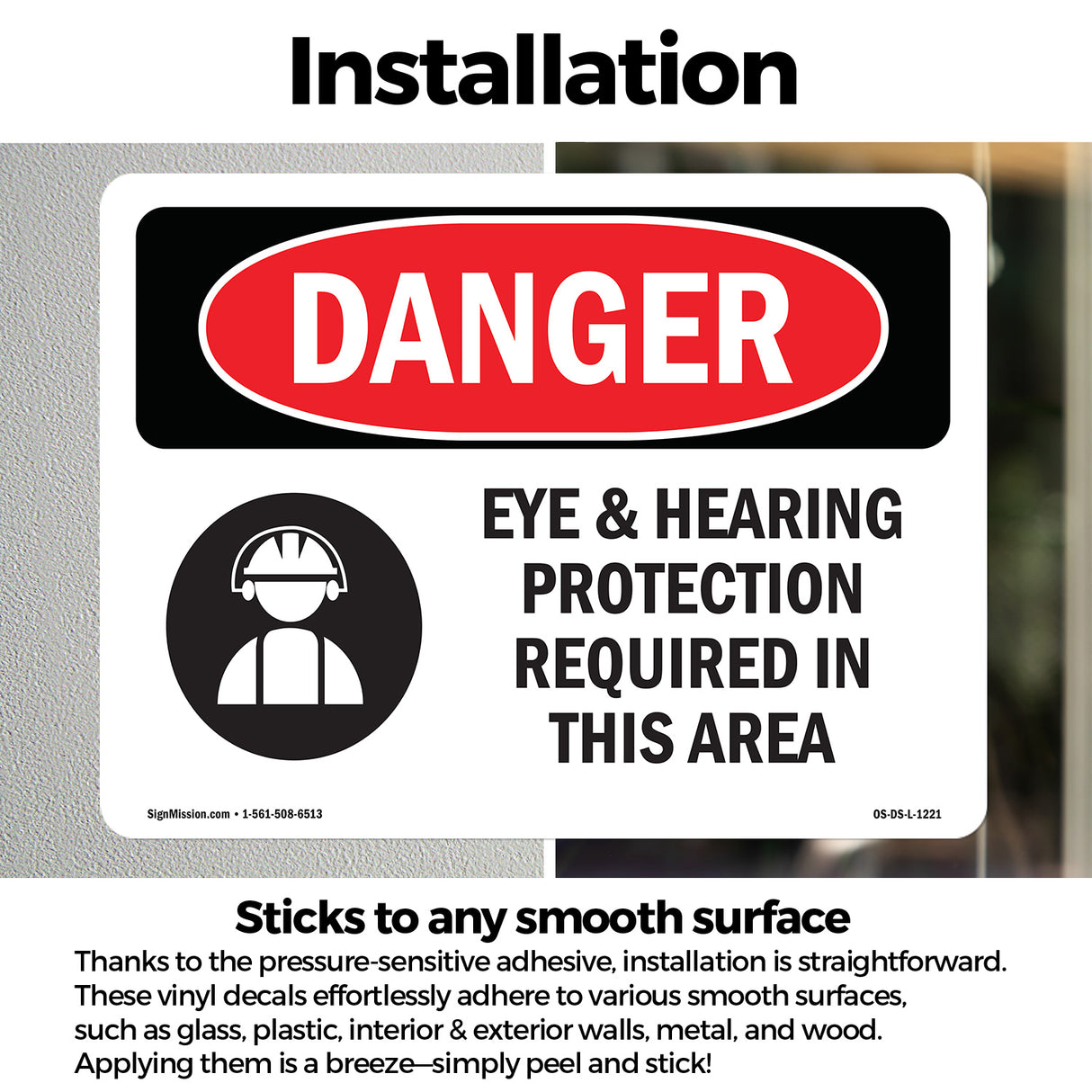 Eye And Hearing Protection Required