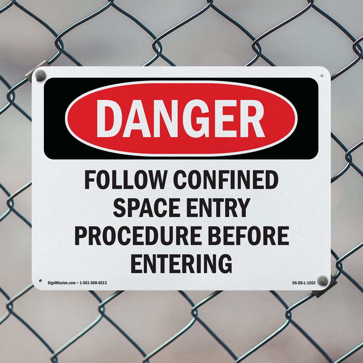 Follow Confined Space Entry Procedure