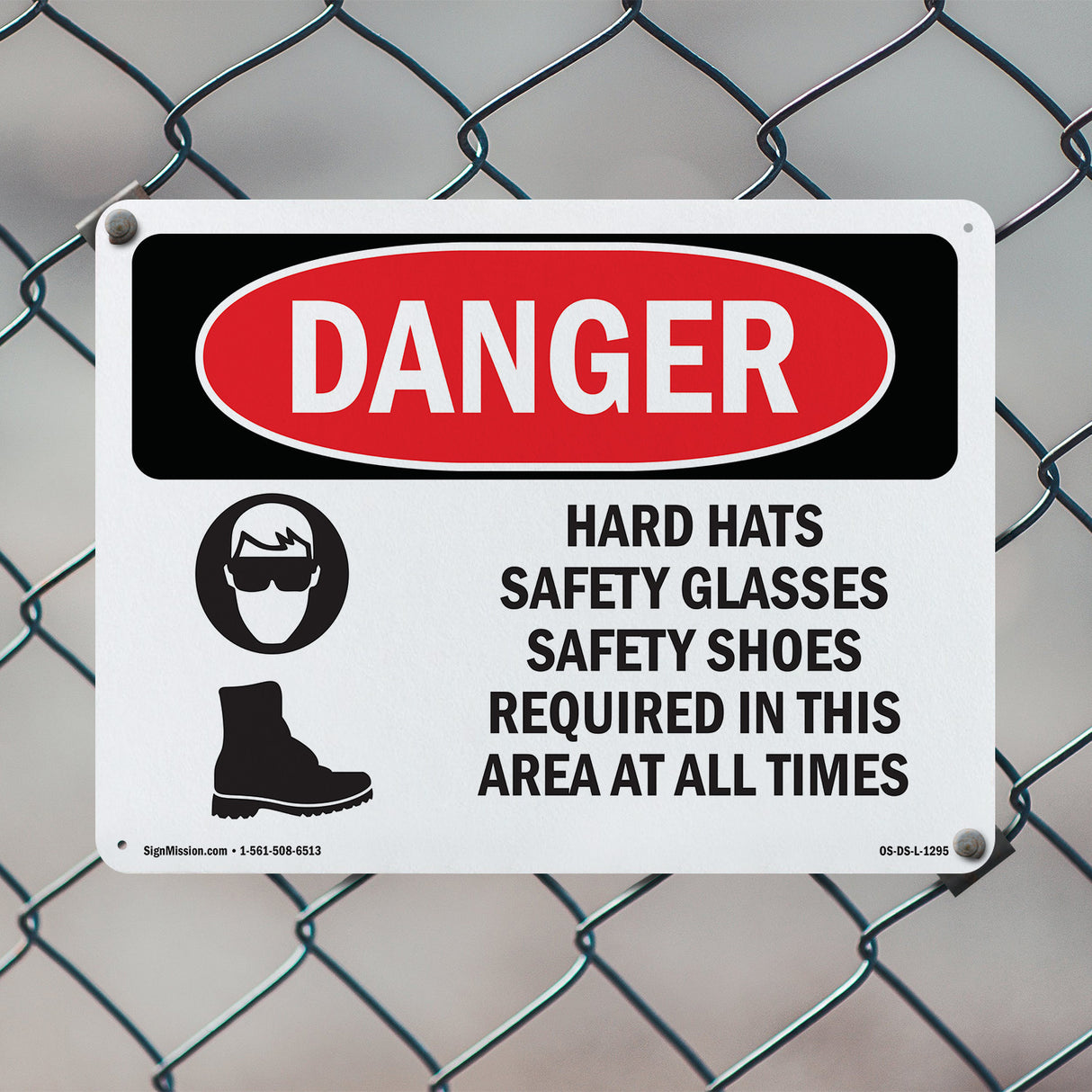 Hard Hats Safety Glasses Shoes Required