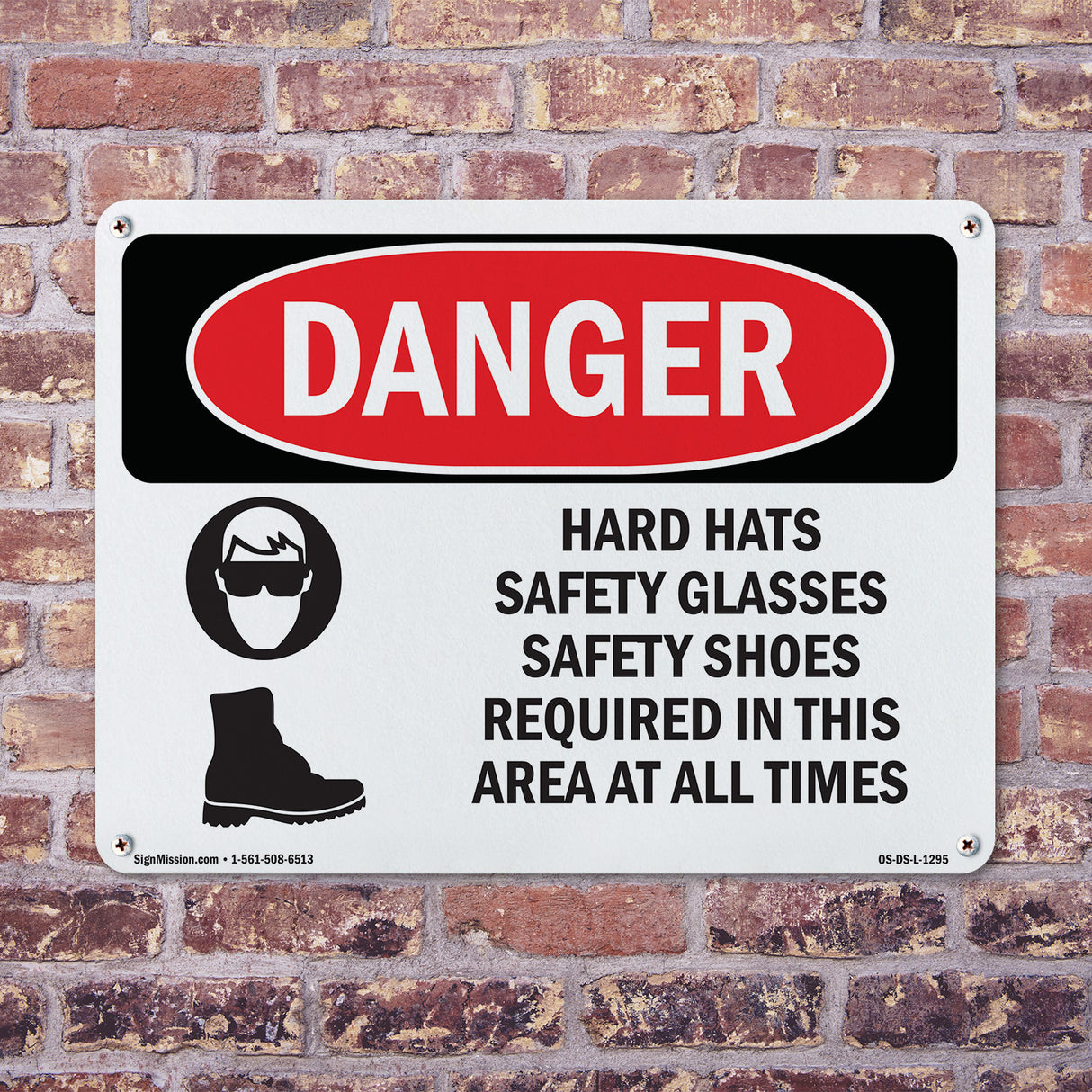 Hard Hats Safety Glasses Shoes Required