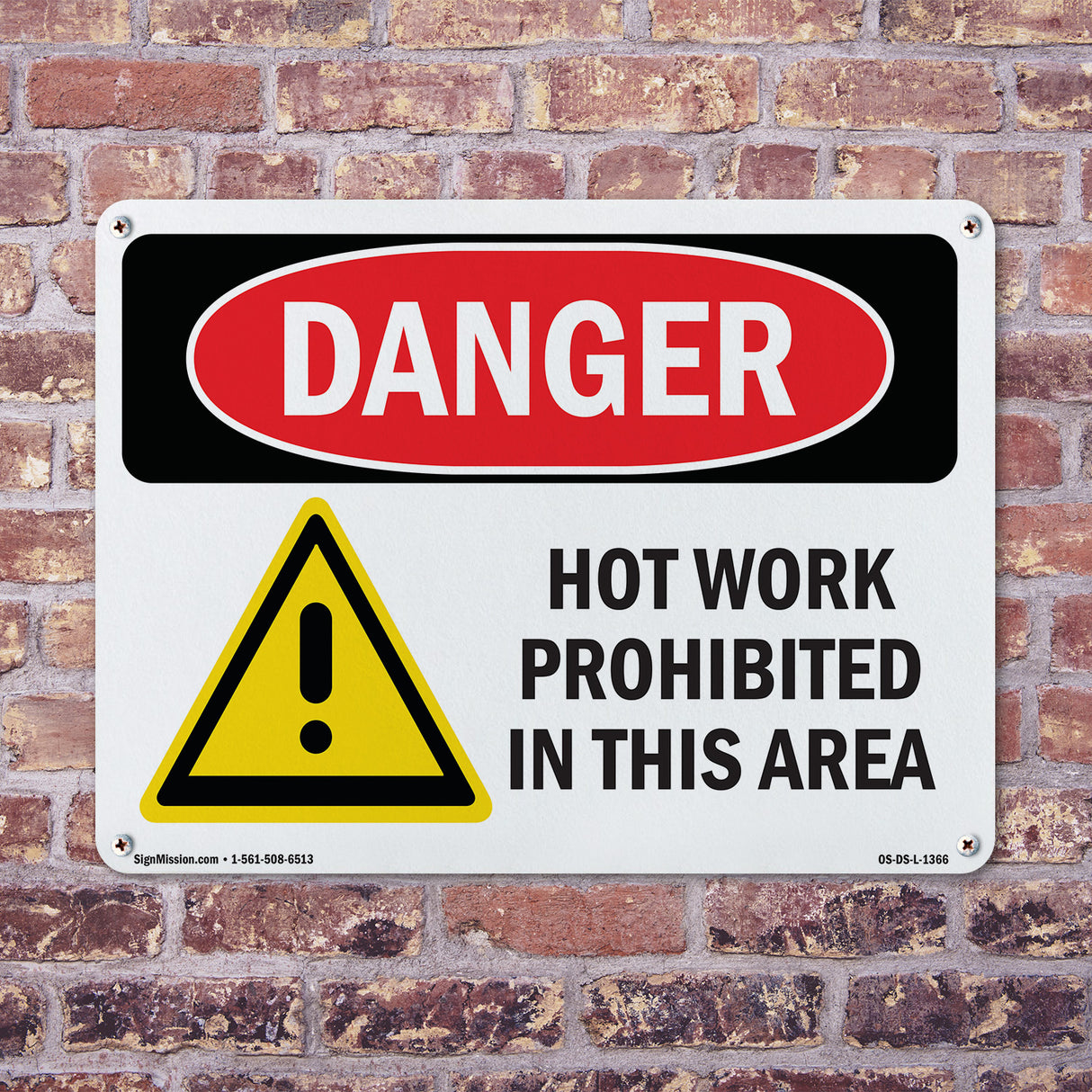 Hot Work Prohibited In This Area