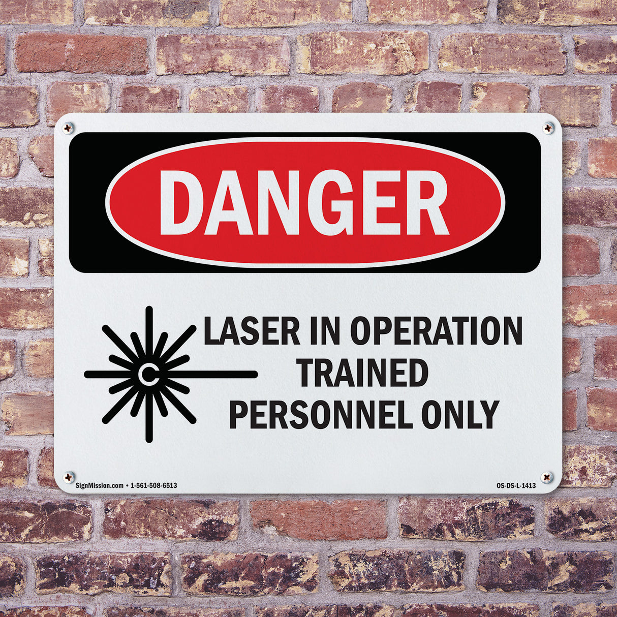 Laser In Operation Trained Personnel Only