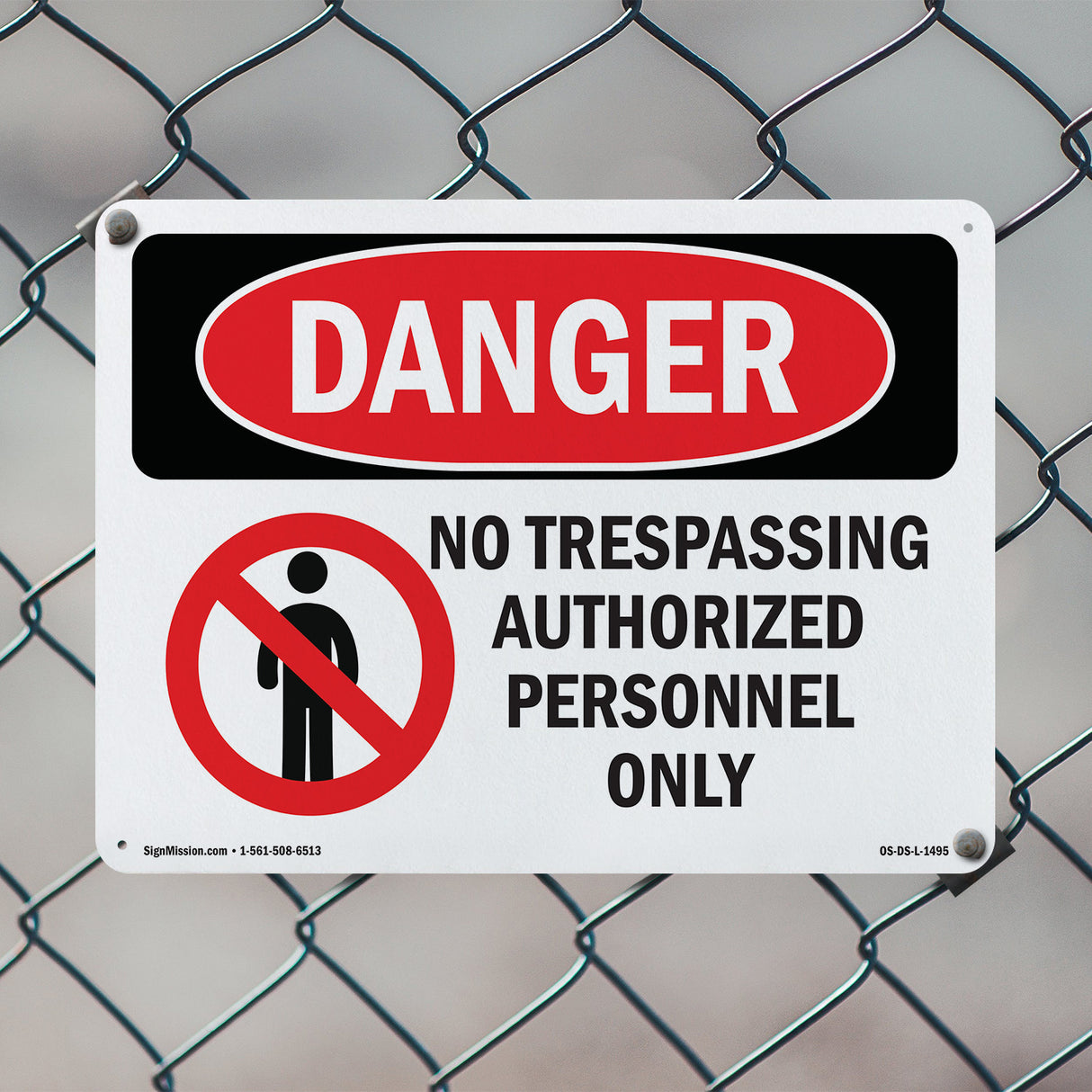 No Trespassing Authorized Personnel Only