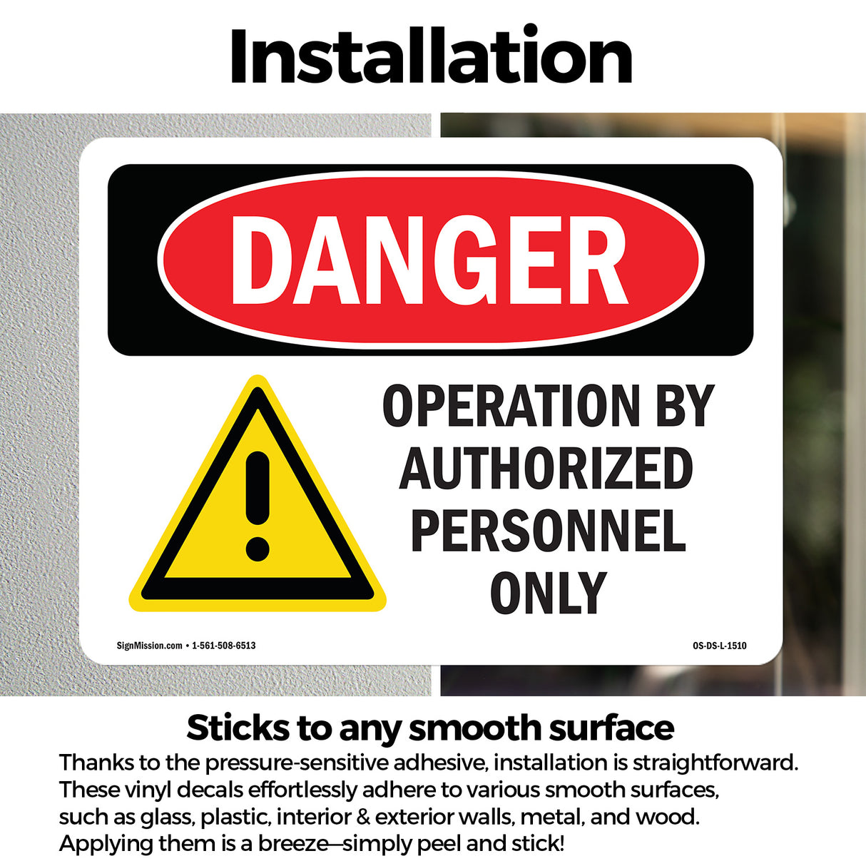 Operation By Authorized Personnel Only