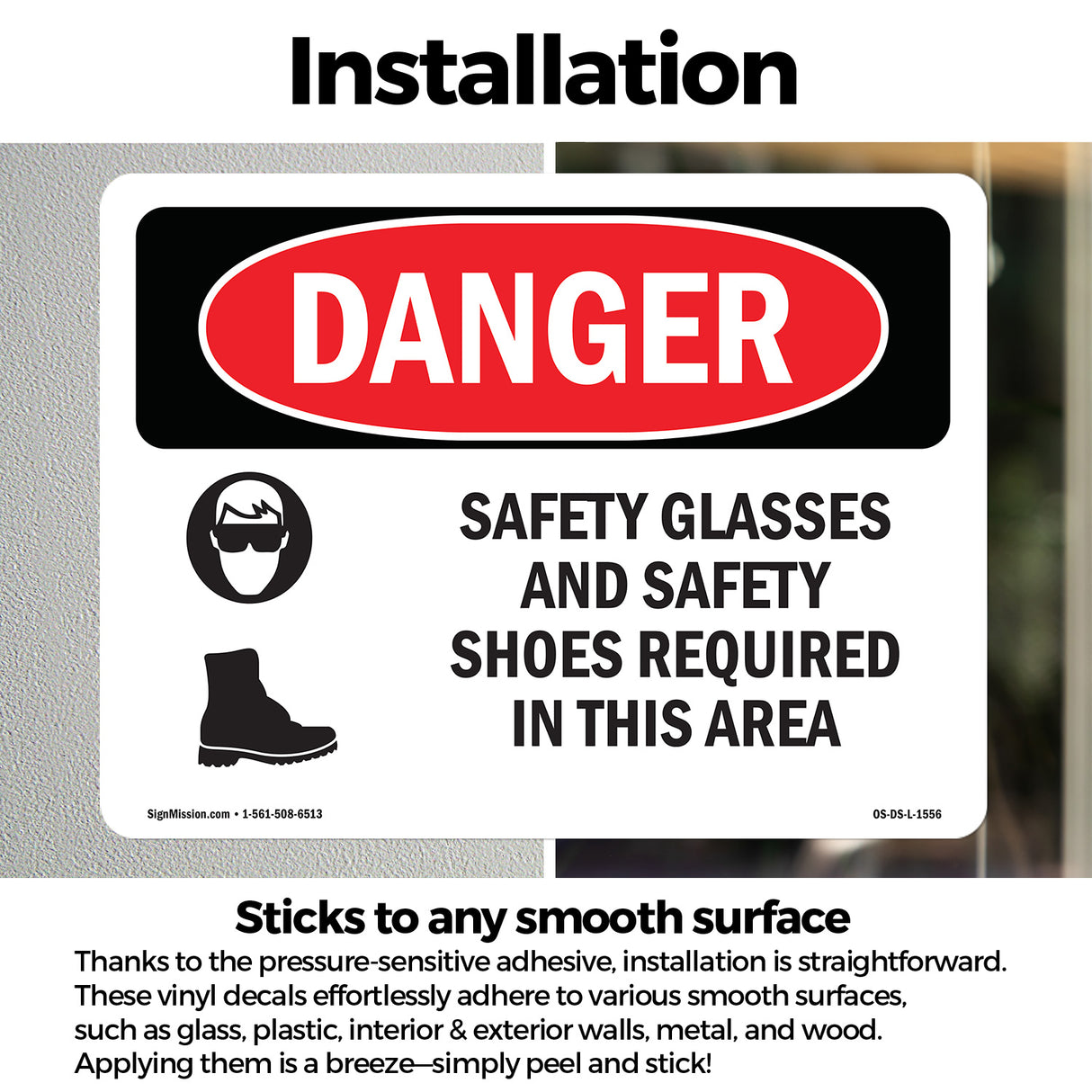Safety Glasses And Safety Shoes Required