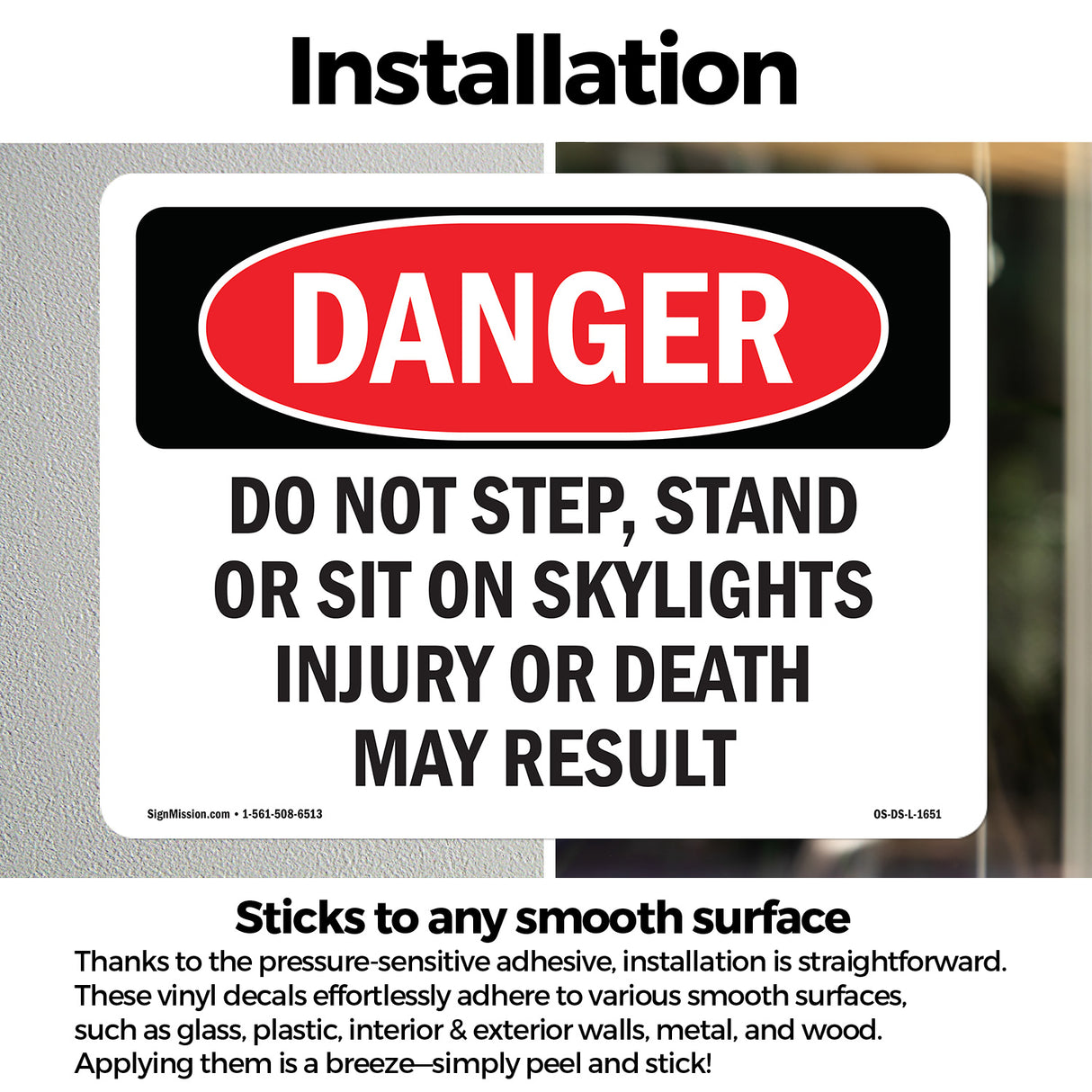Do Not Step Stand Or Sit On Skylights
