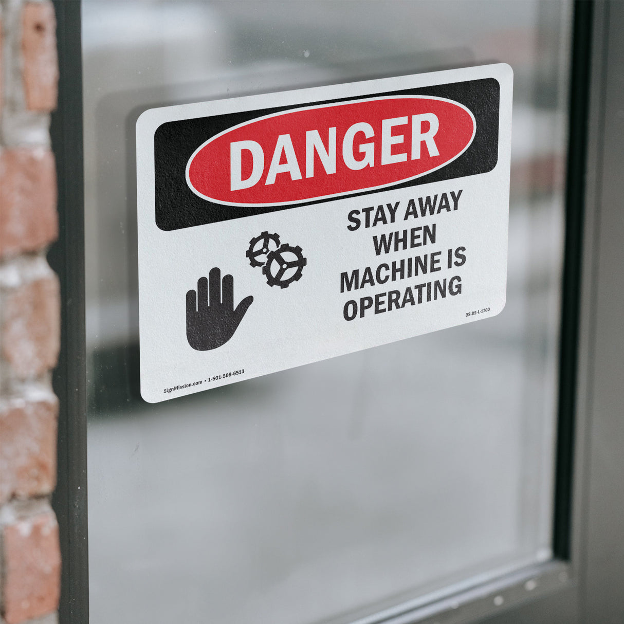 Stay Away When Machine Is Operating