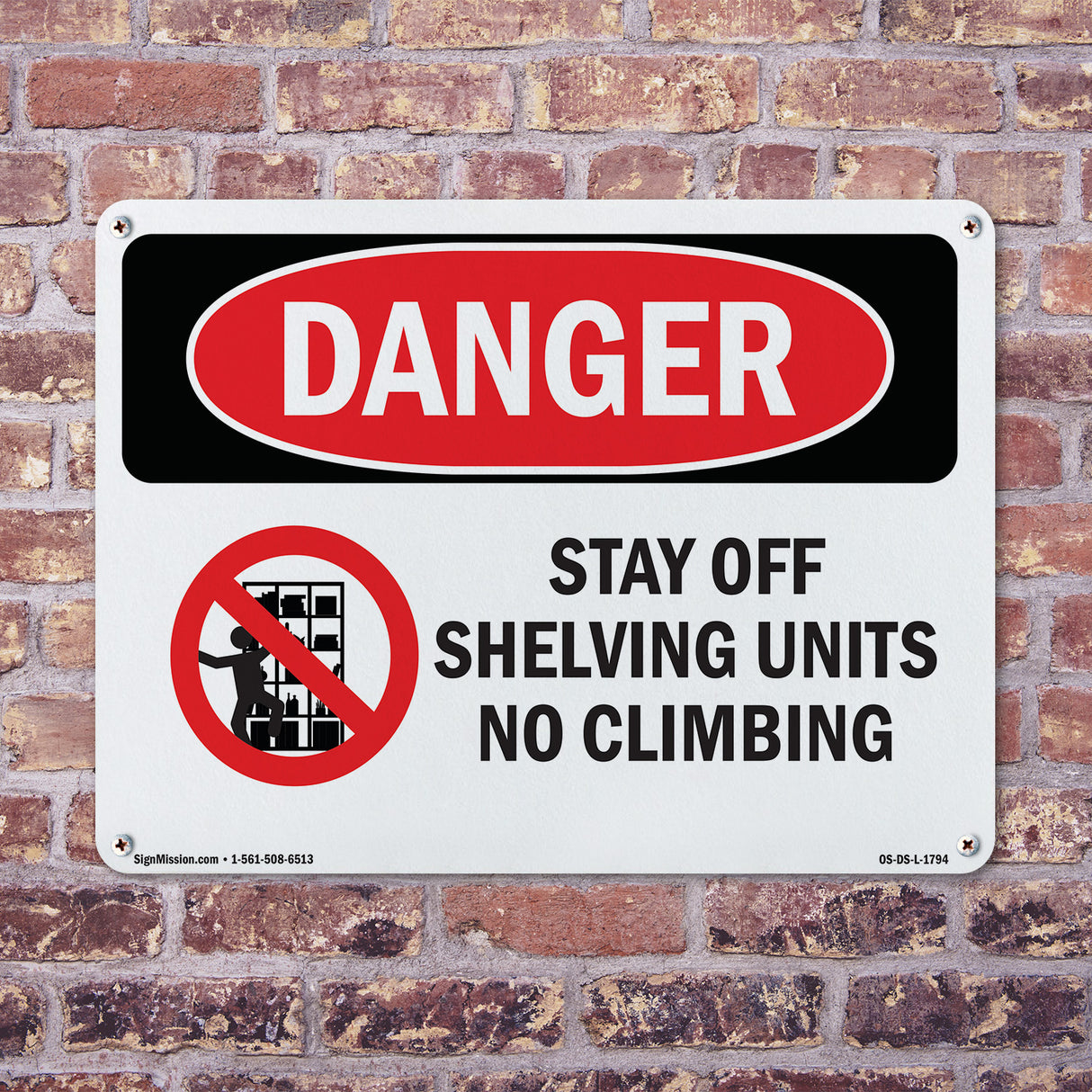 Stay Off Shelving Units No Climbing