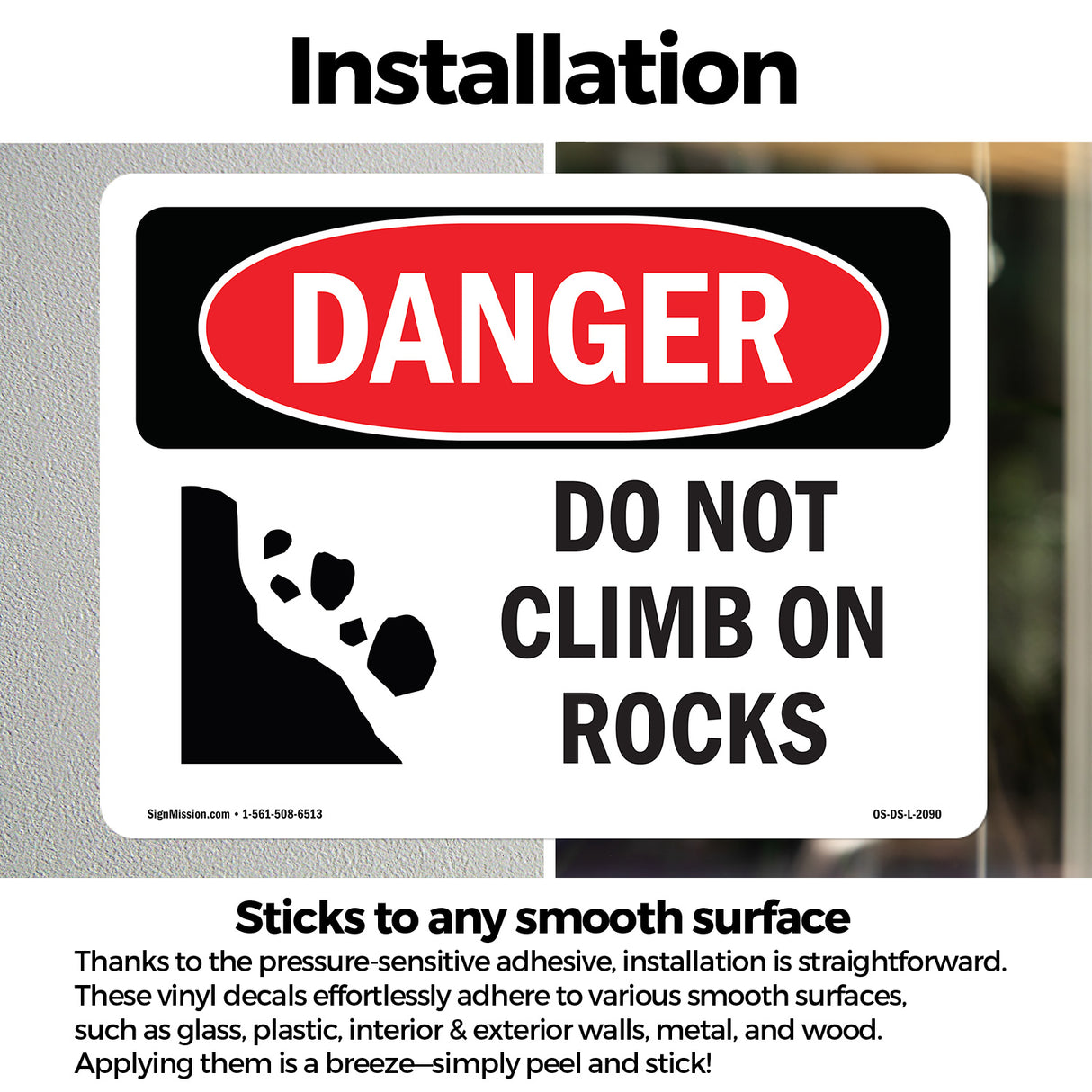 Do Not Climb On Rocks