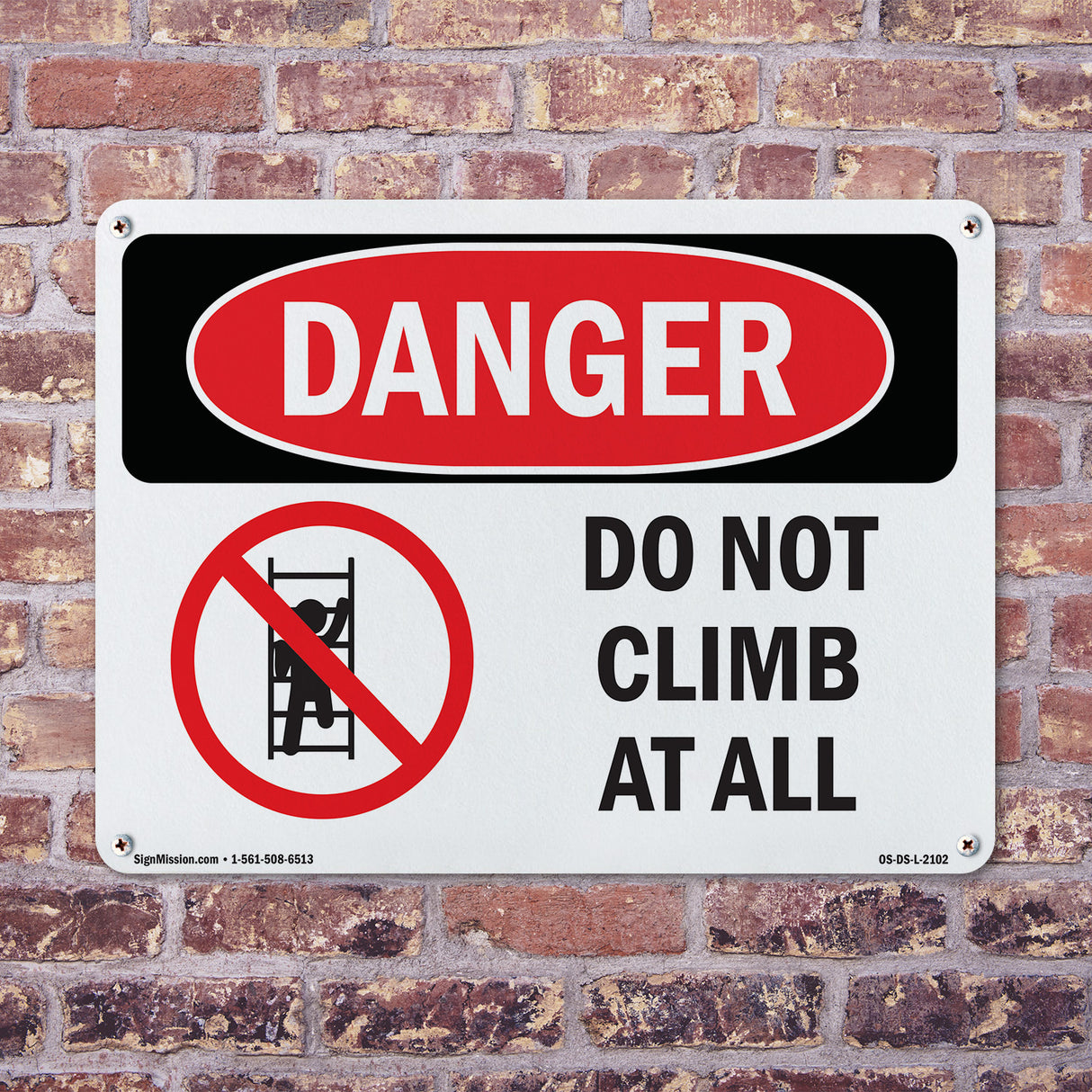 Do Not Climb At All