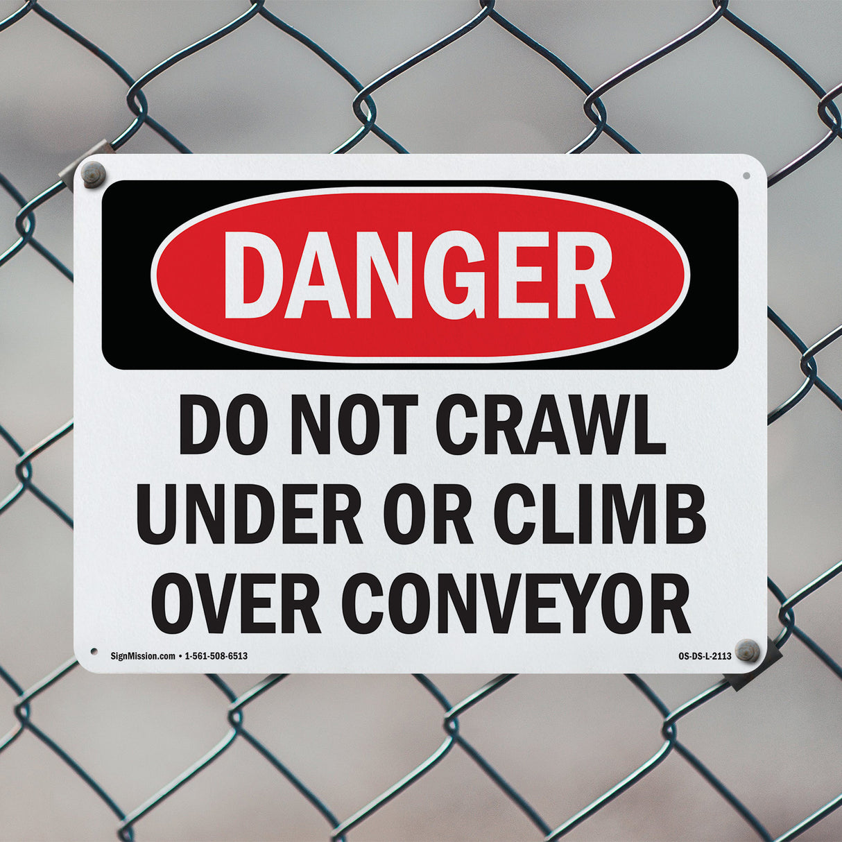 Do Not Crawl Under Or Climb Over Conveyor