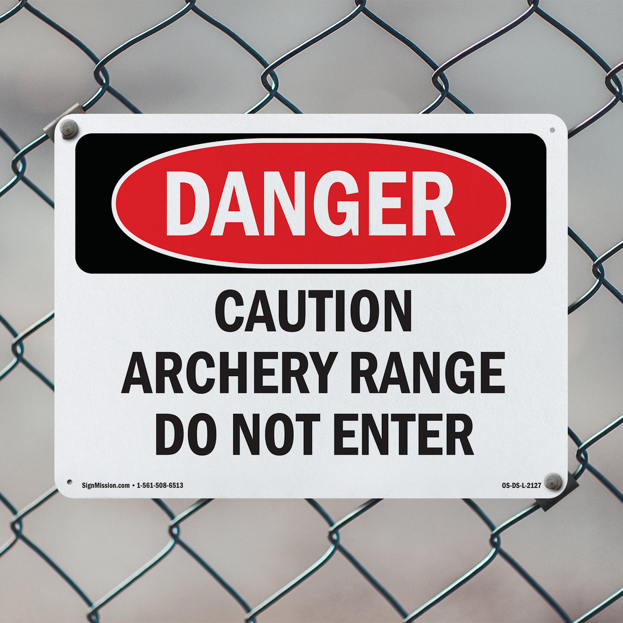 Caution Archery Range Do Not Enter