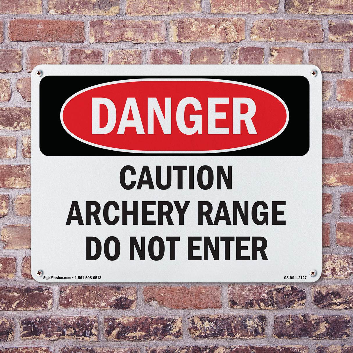 Caution Archery Range Do Not Enter