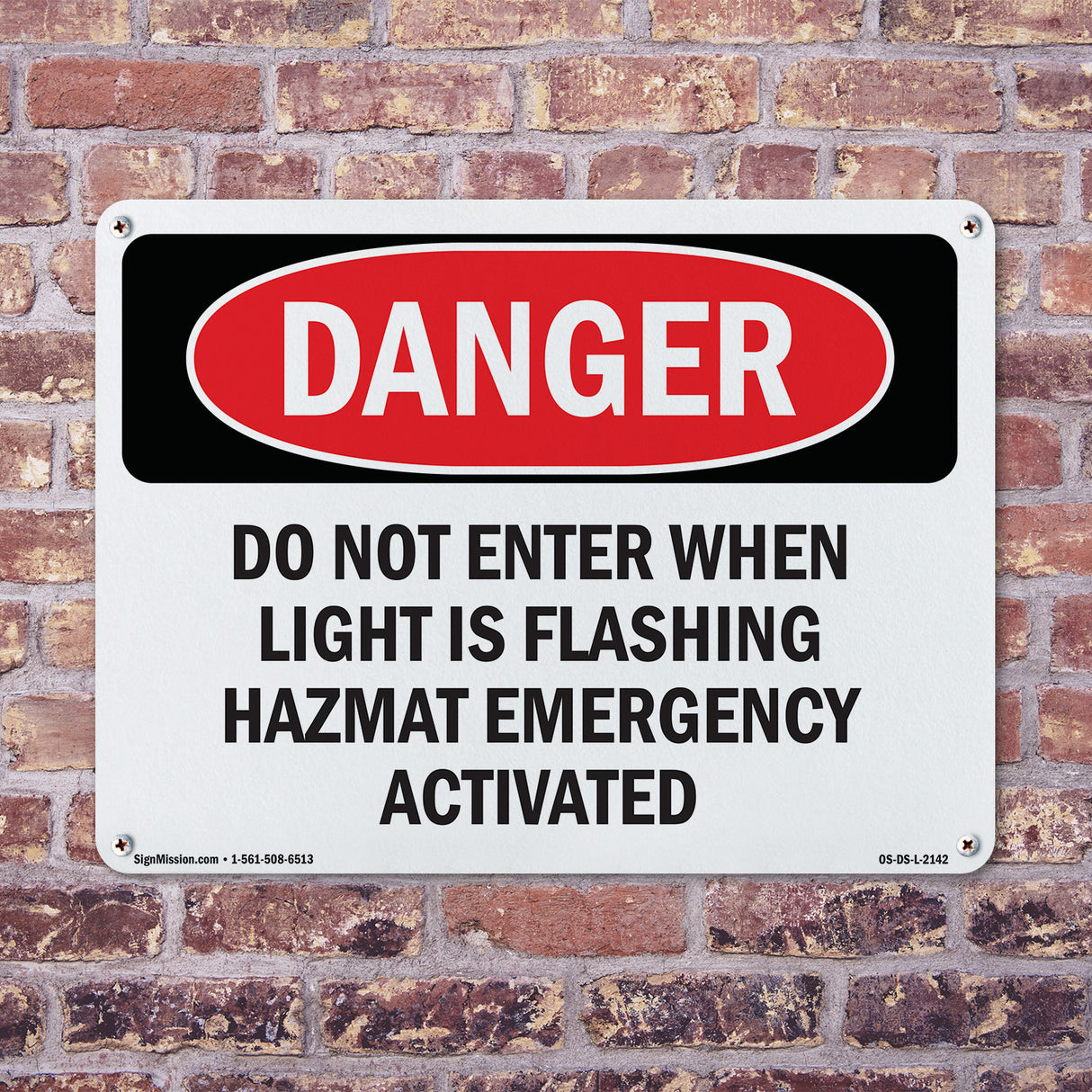 Do Not Enter When Light Is Flashing Hazmat