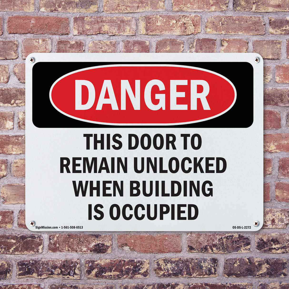 This Door To Remain Unlocked When Building