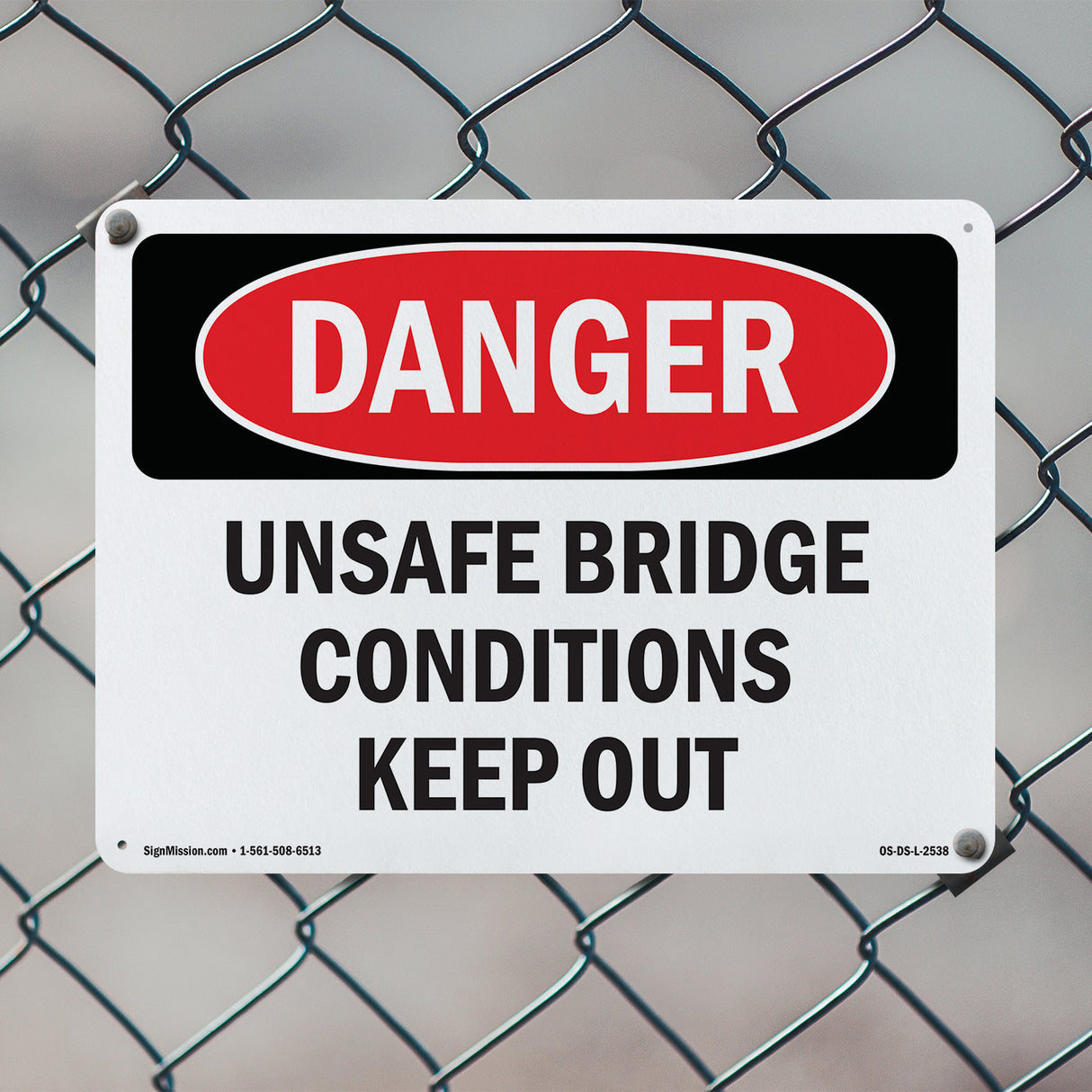 Unsafe Bridge Conditions Keep Out