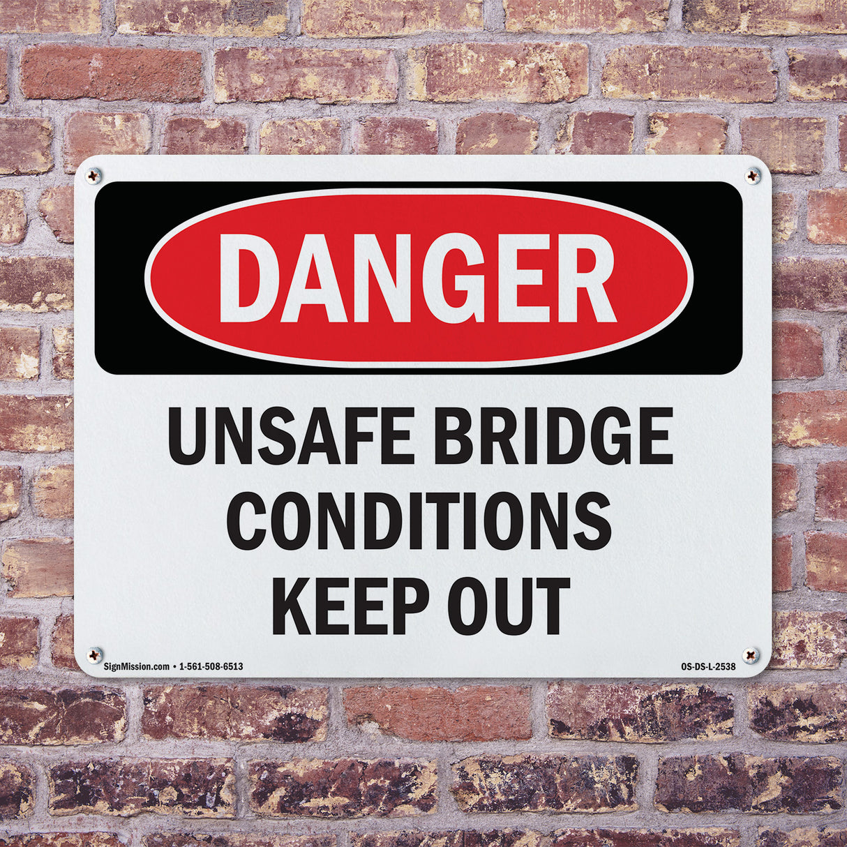 Unsafe Bridge Conditions Keep Out