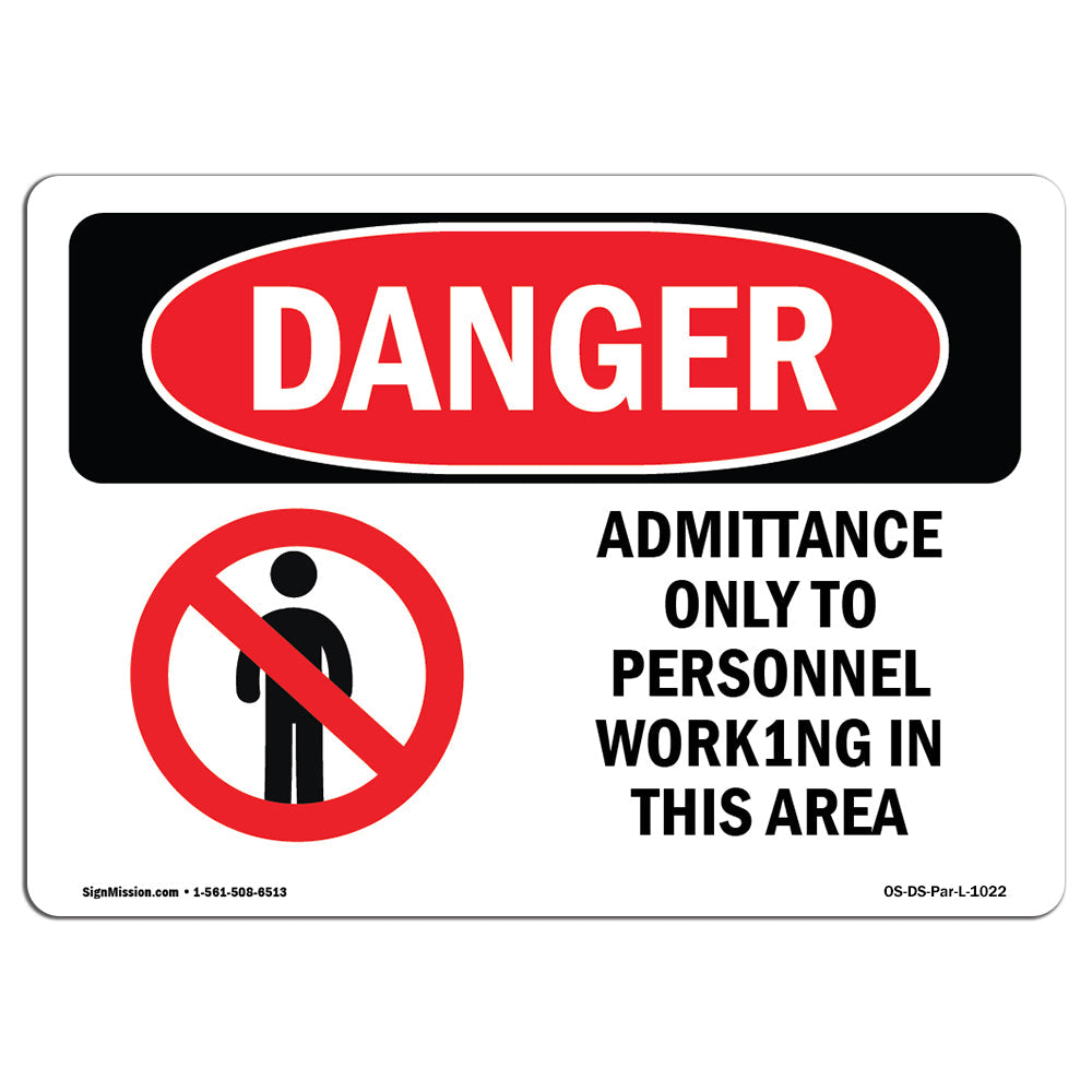 Admittance Only To Personnel