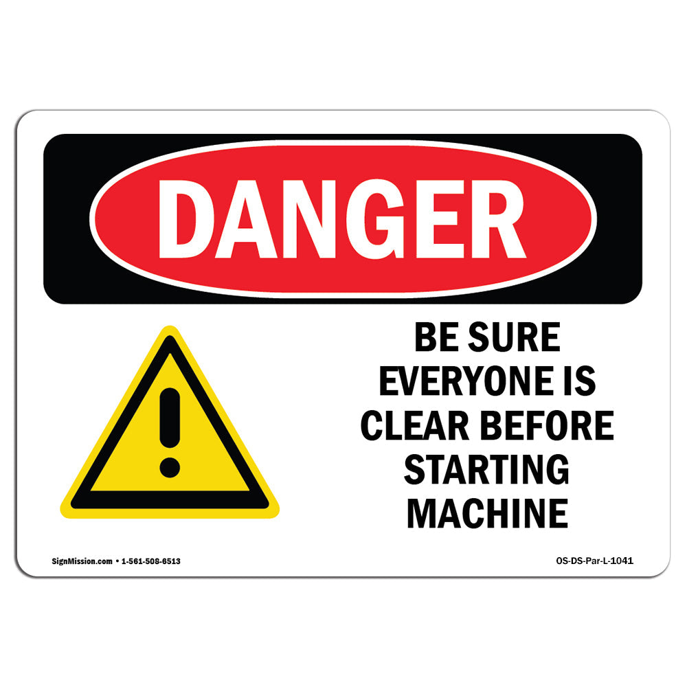 Be Sure Everyone Is Clear Before Starting