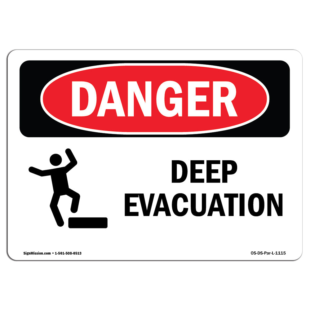 Deep Evacuation