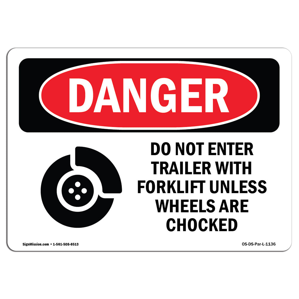 Do Not Enter Trailer With Forklift