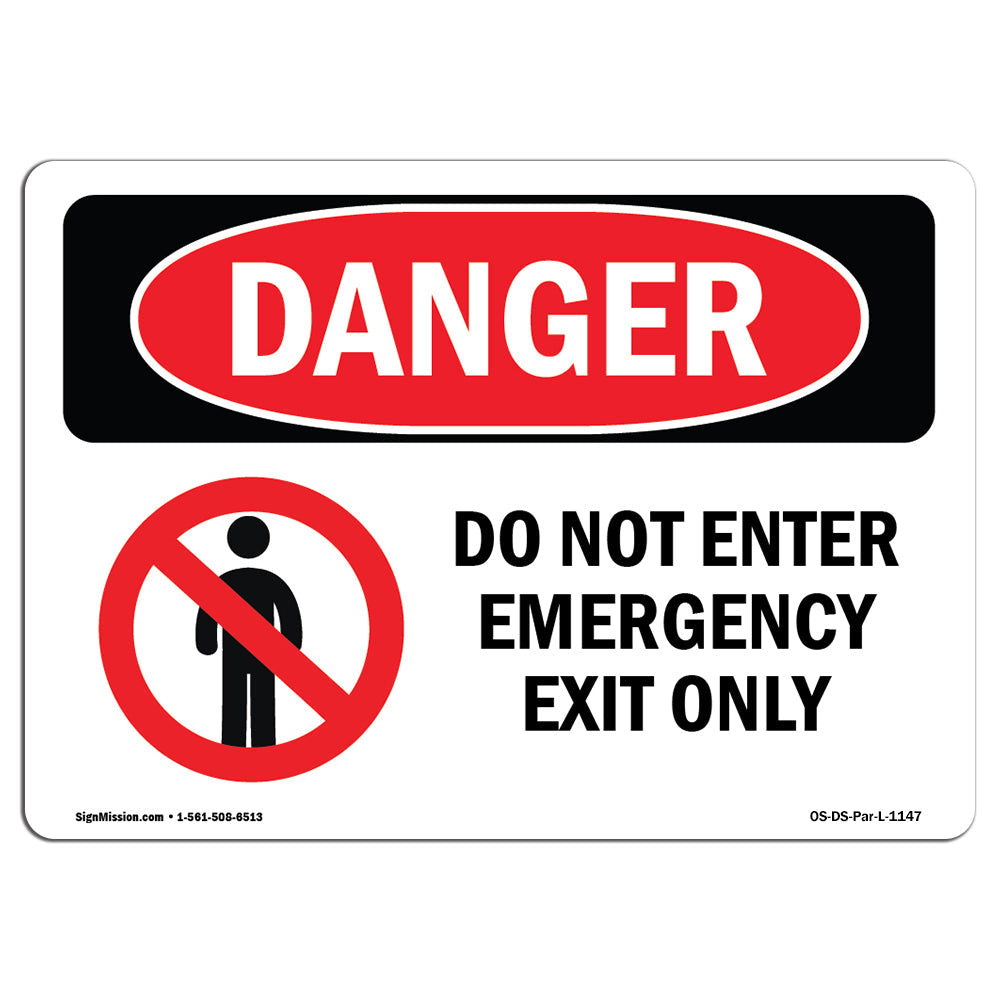 Do Not Enter Emergency Exit Only