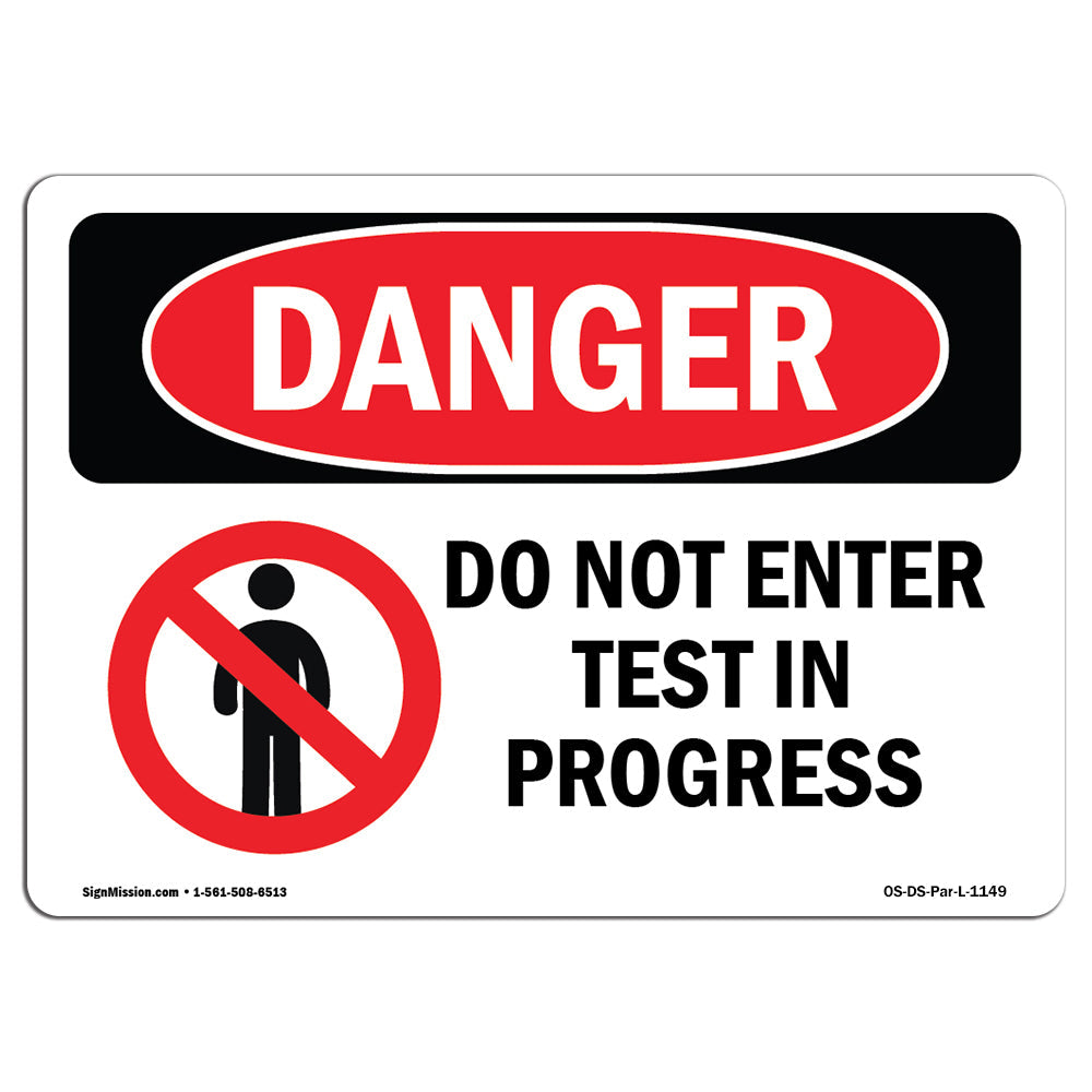 Do Not Enter Test In Progress