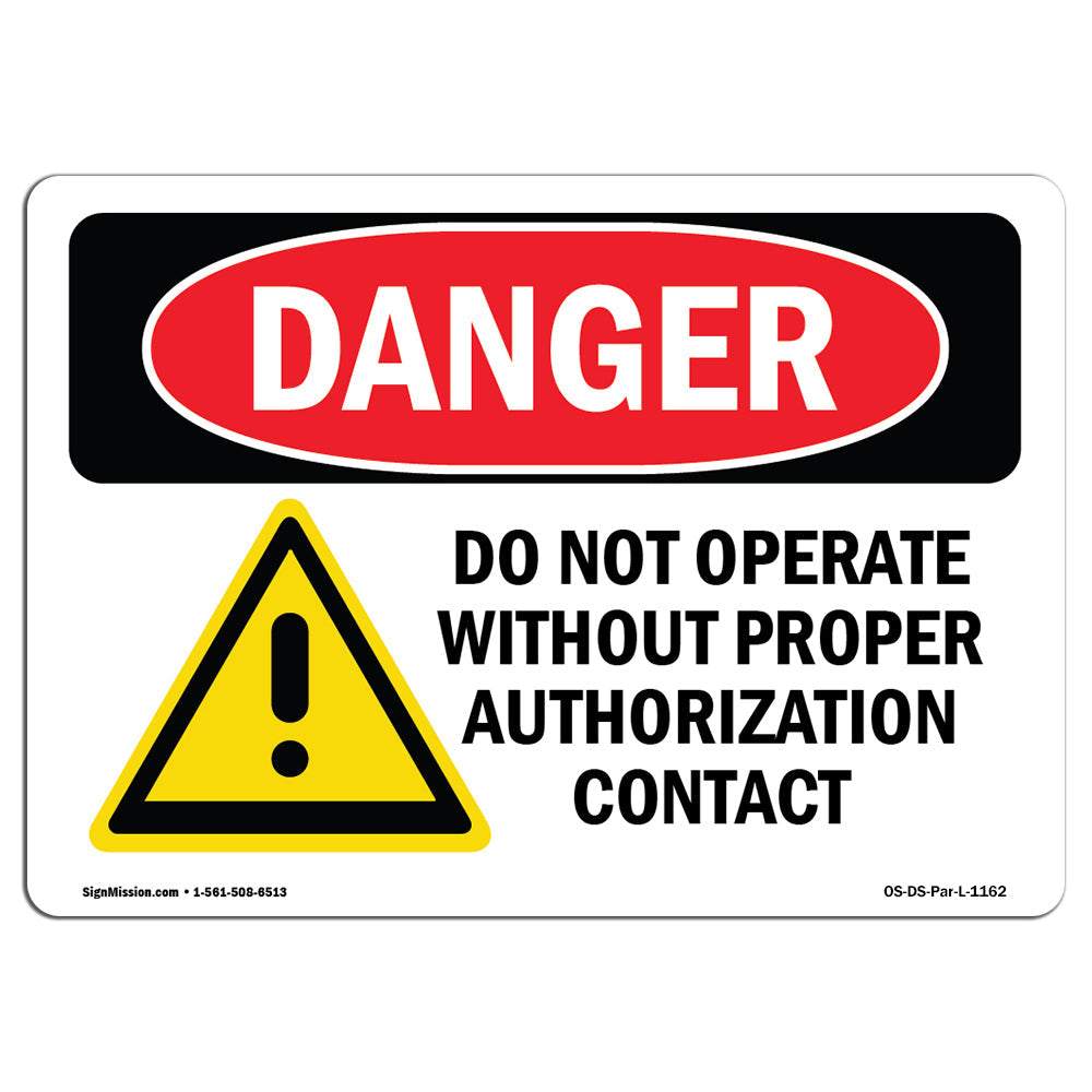 Do Not Operate Without Authorization