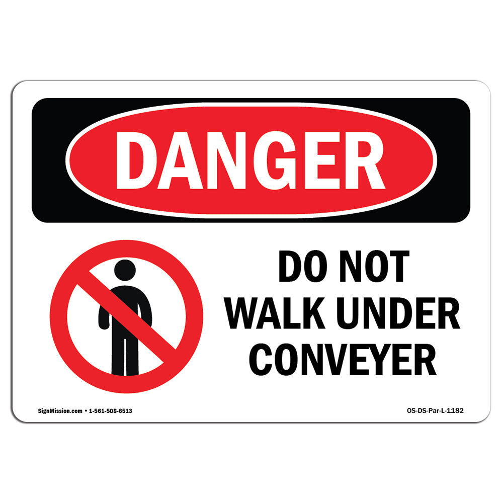 Do Not Walk Under Conveyor