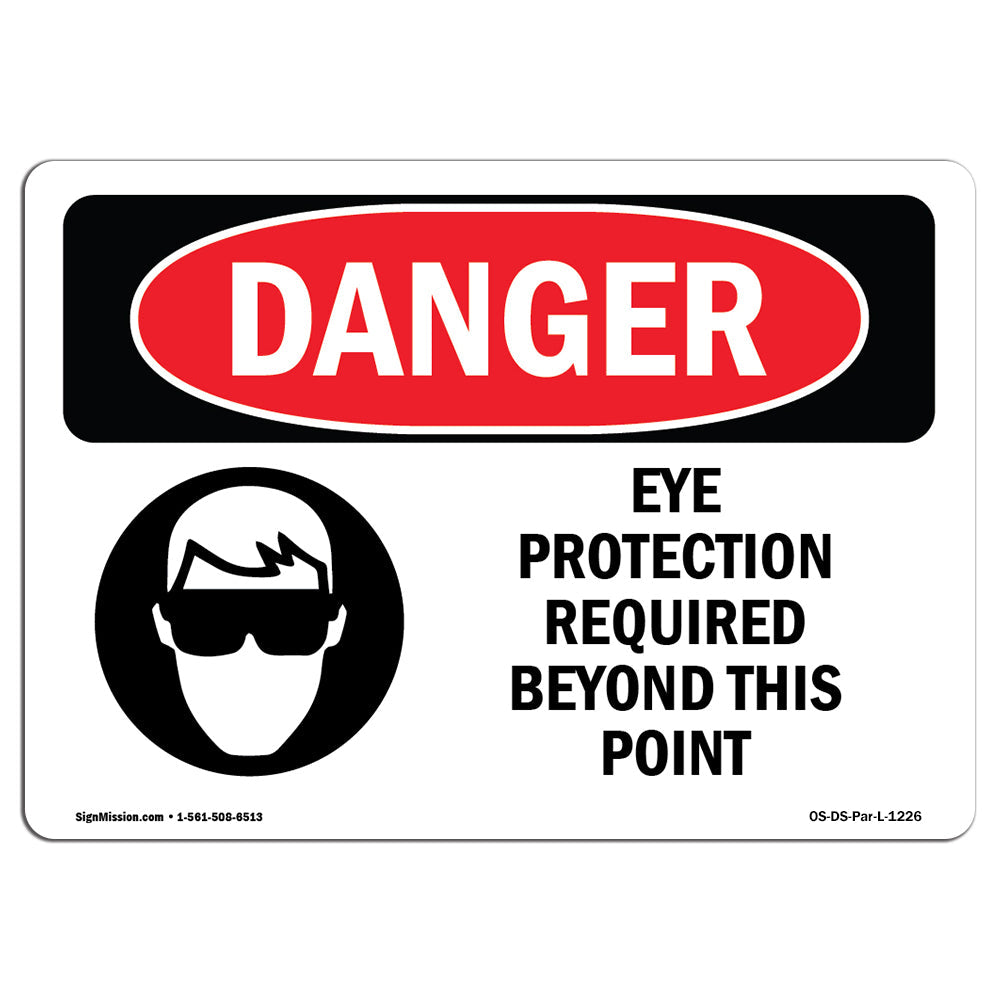 Eye Protection Required Beyond This Point