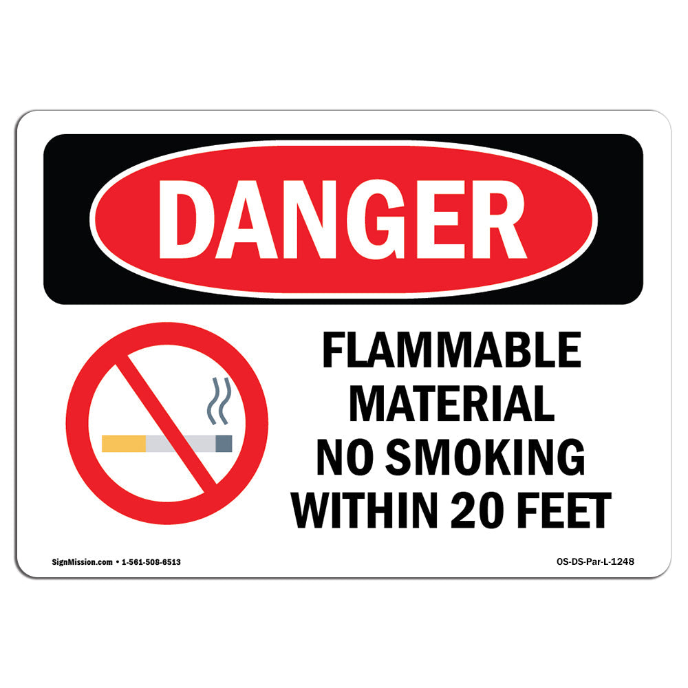 Flammable Material No Smoking Within 20 Feet