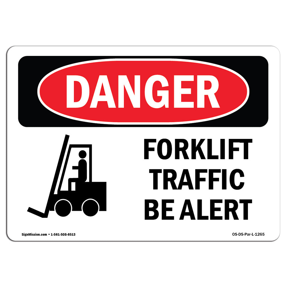 Forklift Traffic Be Alert