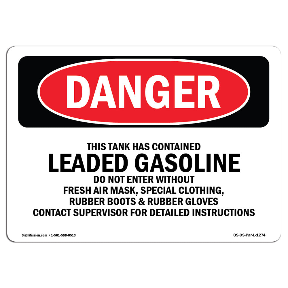 Contained Leaded Gasoline Do Not Enter