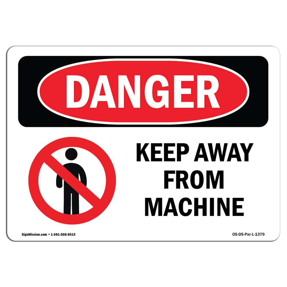 Keep Away From Machine