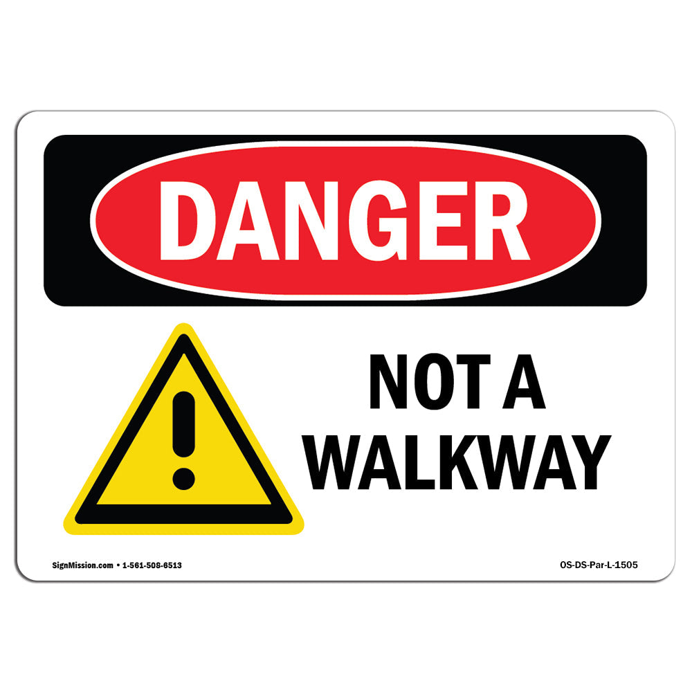 Not A Walkway
