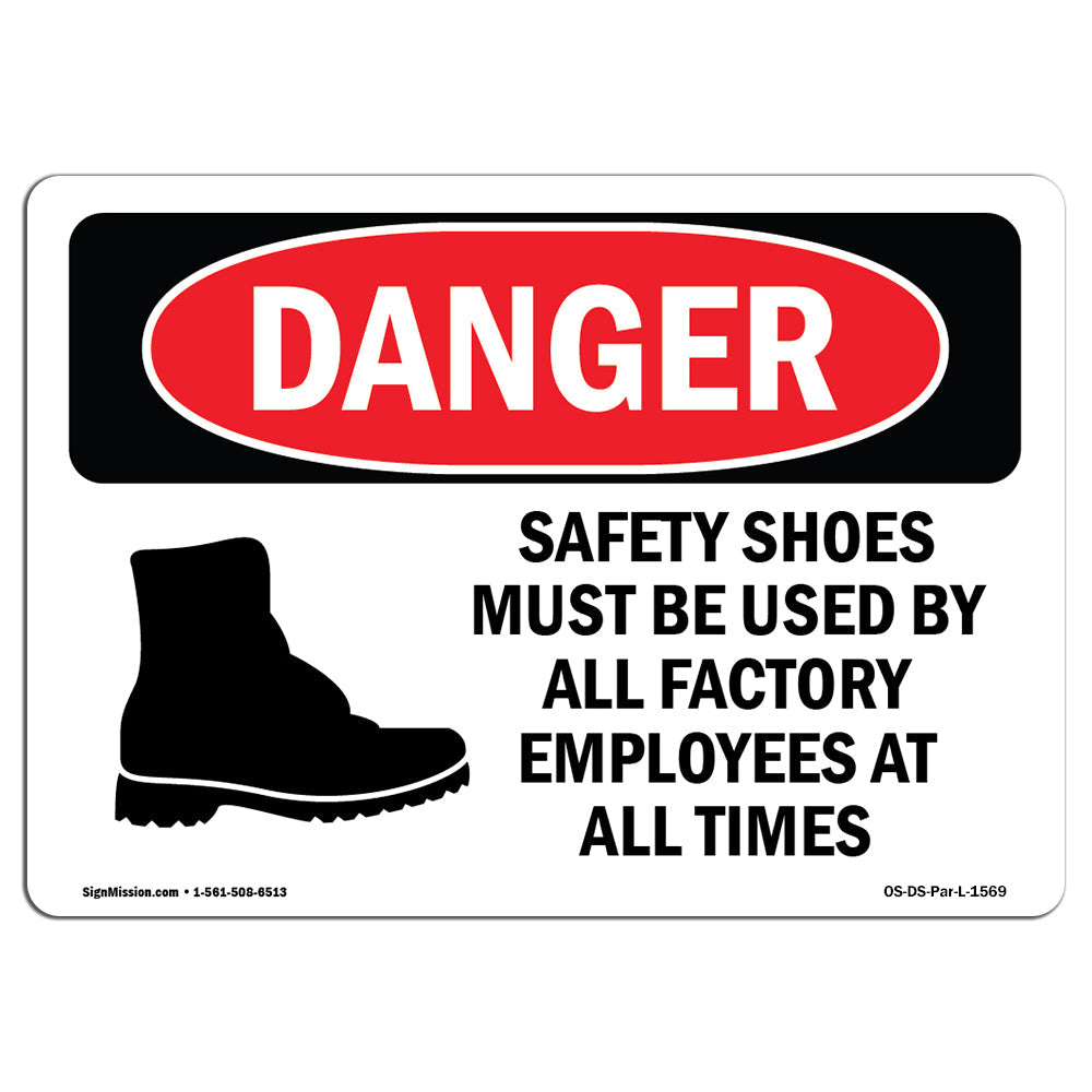 Safety Shoes Must Be Used By All Employees