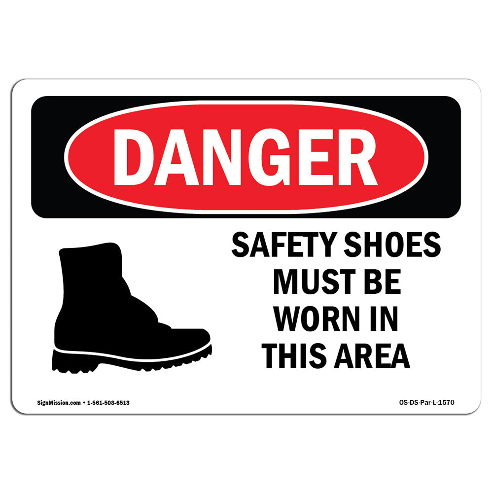 Safety Shoes Must Be Worn In This Area