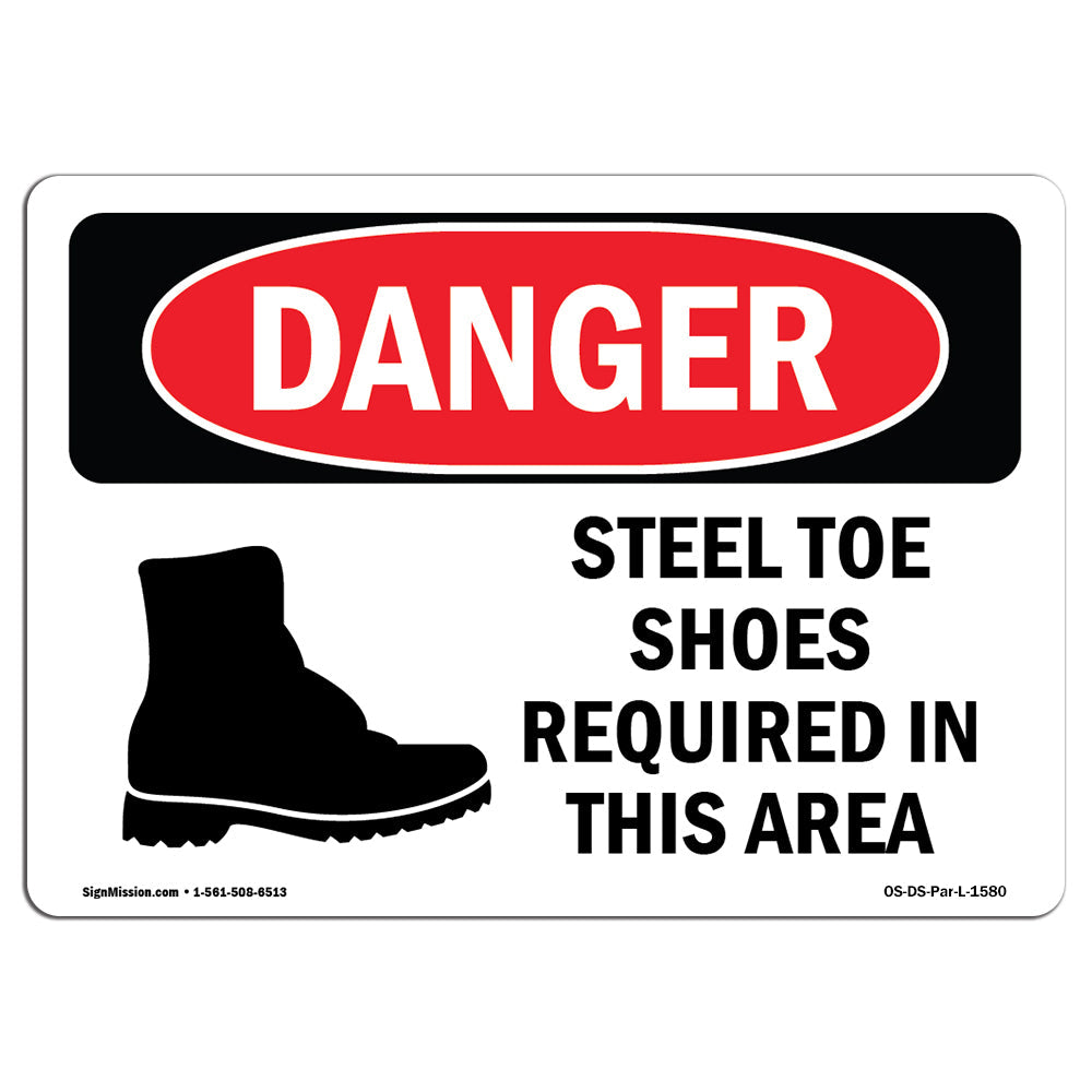 Steel Toe Shoes Required In This Area