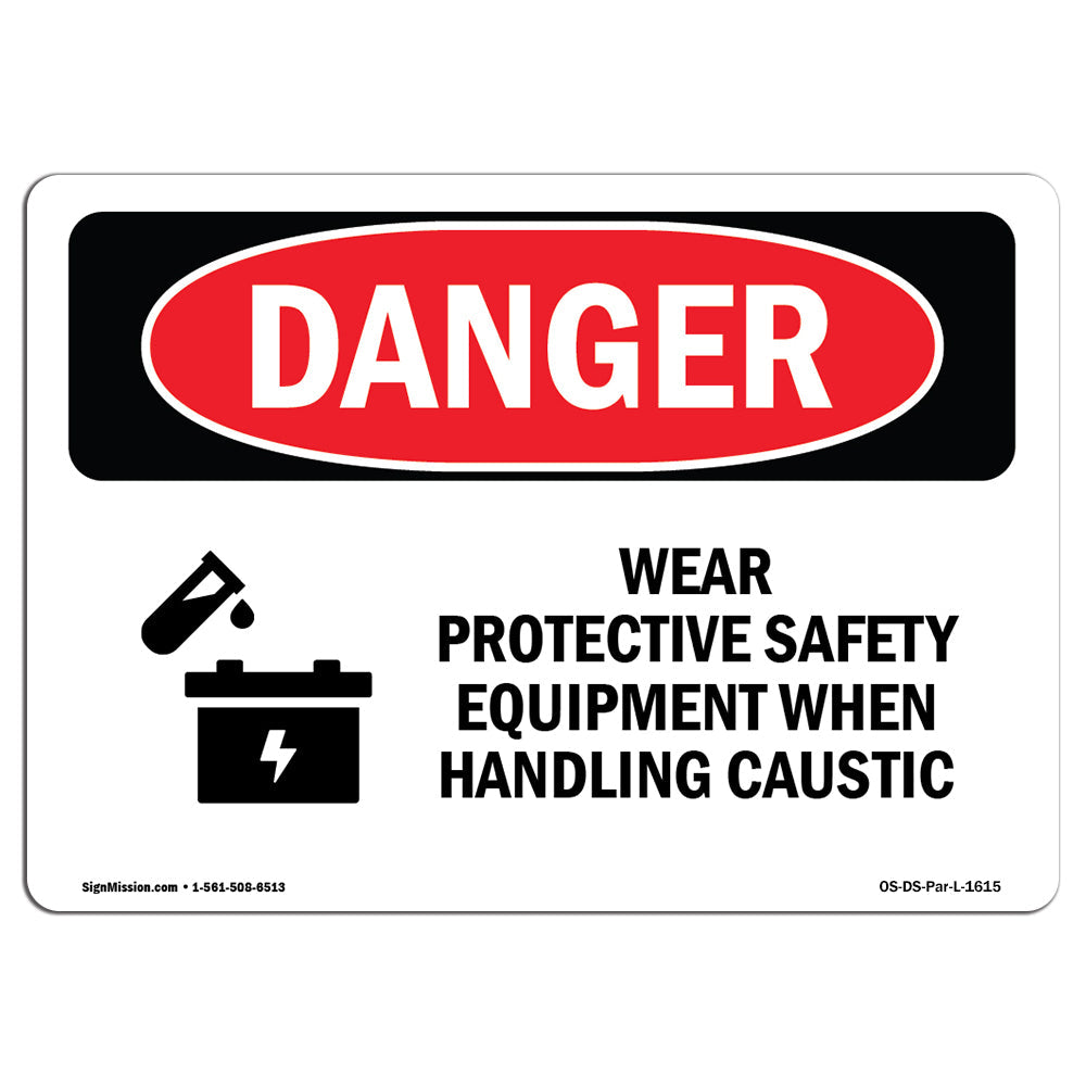 Wear PPE Handling Caustic